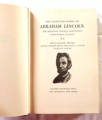 HC The Collected Works Of Abraham Lincoln 1862-1863 Roy Basler Rutgers Vo VI • $14.99