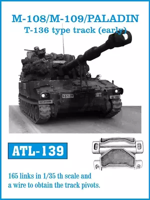 Friulmodel 1/35 US M-108/M109/Paladin T-136 Type Individual Track Links ATL-139 • $39.99