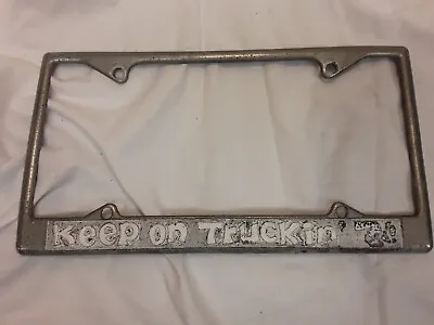 Keep On Truckin' Volkswagen Car Metal License Plate Frame RARE • $139.99