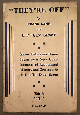 Vintage They’re Off By Frank Lane & UF Grant Magic Book • $25
