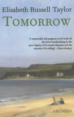 £2.62 • Buy Tomorrow By Taylor, Elisabeth Russell Paperback Book The Cheap Fast Free Post