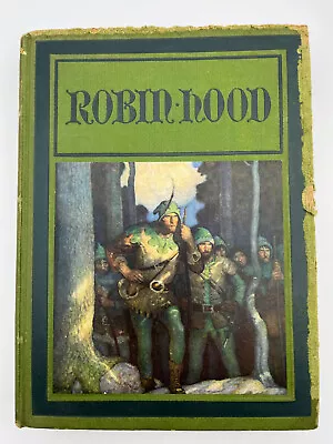 1917 Robin Hood Illustrated N.C. Wyeth 1st Edition Hard Cover • $12.99