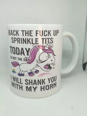 $23.95 • Buy UNICORN BACK THE-FUCK-UP SPRINKLE-TITS RUDE COFFEE MUG Novelty