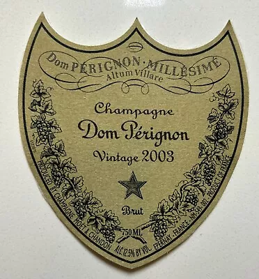 WINE BOTTLE LABEL: 2003 Dom Perignon Champagne - Vintage Brut • $10