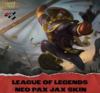 League Of Legends “Neo Pax” Jax Skin Code • $1