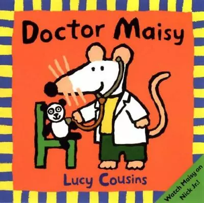 Doctor Maisy By Lucy Cousins Good Book • $3.74