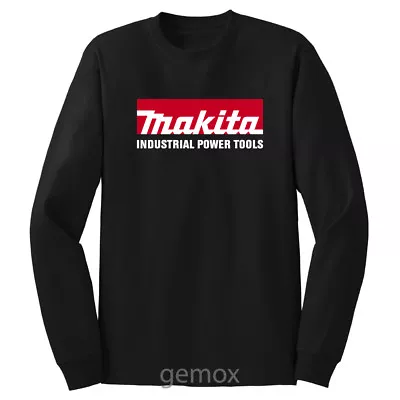 Makita Power Tools Long Sleeve T-Shirt Sz S - 5XL • $24.70