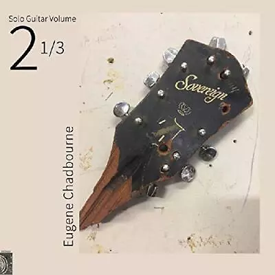 Chadbourne Eugene Solo Guitar Volume 2-1 & 3 (Vinyl) • $51.36
