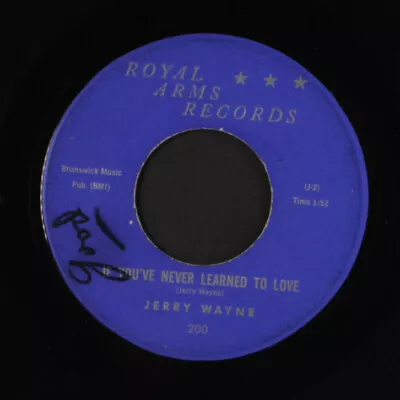 JERRY WAYNE: If You've Never Learned To Love / Jesse James ROYAL ARMS 7  Single • $60