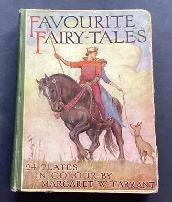 Vintage Hardback Favourite Fairy-Tales With 24 Colour Plates By Margaret Tarrant • £15.95