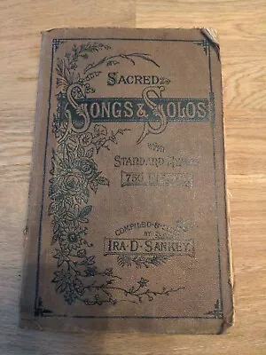 Sacred Songs And Solos With Standard Hymns - 750 Pieces - Ira D Sankey (1908) • £8