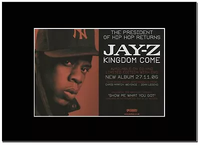 Jay-Z - Kingdom Come       -  A4 Matted Mounted Magazine Artwork • £8.99