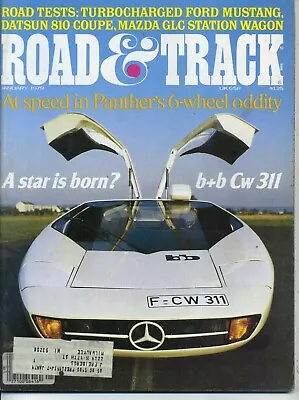 Road & Track January 1979 B+b Cw 311 Mustang Turbo Panther 6 Mazda GLC Wagon • $3.95