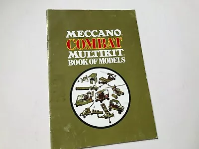 Meccano Combat Multikit Book Of Models 1975 • £4