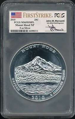 2010 5 Oz. Silver Mount Hood ATB Quarter PCGS MS 69 DMPL FS *Mercanti Signed!* • $359.50