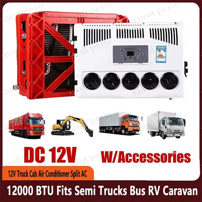 12000 BTU Fits Semi Trucks Bus RV Caravan 12V Truck Cab Air Conditioner Split AC • $799.99