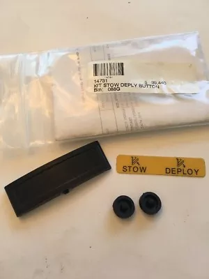 Stow/ Deploy Button Kit 14731 • $27.48