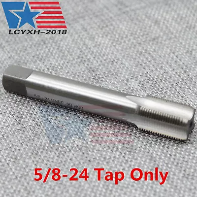 NEW 5/8 -24 UNEF HSS Thread Tap Only Right Hand USA • $9.99