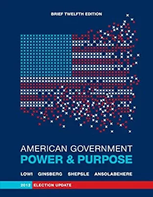 American Government : Power And Purpose Paperback • $4.50