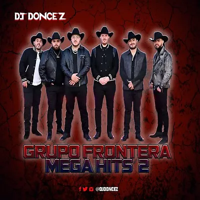 DJ DonCez - Grupo Frontera Mega Hits 2 • $12