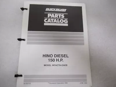 PM131 Quicksilver HINO Diesel 150 H.P. Model WO4CTA-EAEB Parts Catalog 90-820753 • $10.04