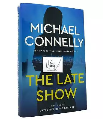 Michael Connelly THE LATE SHOW Signed 1st Edition 1st Printing • $97.69