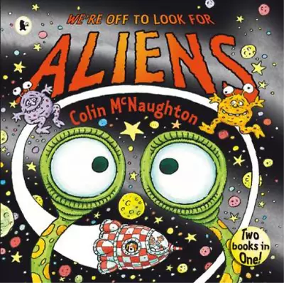 We're Off To Look For Aliens Colin McNaughton Used; Good Book • £3.36