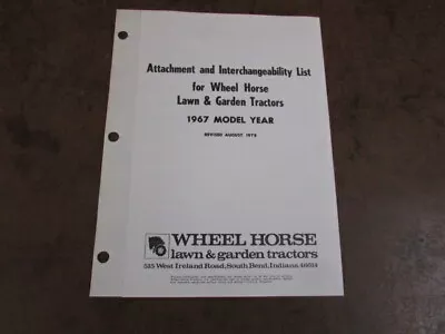 Wheel Horse Mower 1967 Tractor Garden Attachment Interchangability List • £5.89