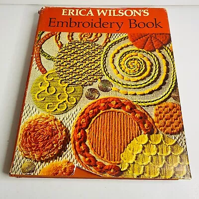 Vintage 1973 Erica Wilson's Embroidery Book  • $14.95