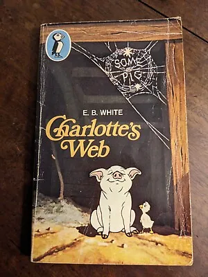 E.B.White Charlotte's Web Vintage 1981 Puffin PB Edition (IN1) • £5