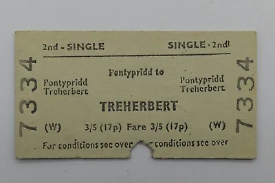 Railway Ticket Pontypridd To Treherbert 2nd Class BRB (W) #7334 • £3