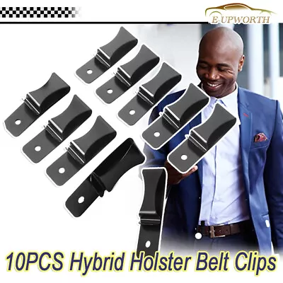 Upgraded 10 Pack Spring Belt Hybrid Holster Sheath Belt Clips Steel For Kydex • $7.99