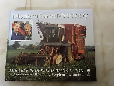 Modern Farm Machinery By Jonathan Whitland And Stephen Richmond Hardback Book  • £7