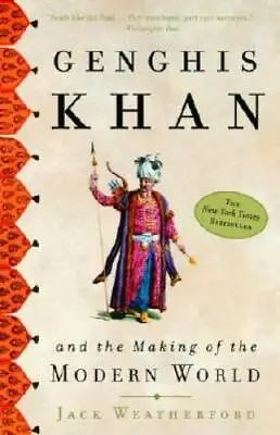 Genghis Khan And The Making Of The Modern World - Paperback - GOOD • $7.23