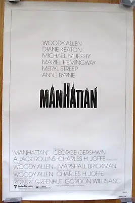 Vintage 1979 Manhattan One Sheet 27X41 Woody Allen Diane Keaton Meryl Streep • $80