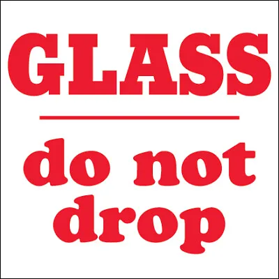 Fragile Glass: 4 X 4   Glass - Do Not Drop  Labels - 500 Labels/Roll Red/White • $37.63