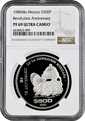 Mexico 500 Pesos 1985 NGC PF69 UC  75th Anniversary Of 1910 Revolution  TopPop • $299