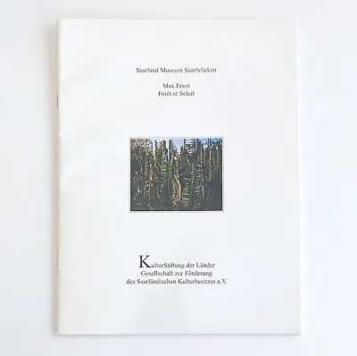 Max Ernst Forêt Et Soleil (Forest And Sun) Exhibit Catalog 1998 Rare • $39.50