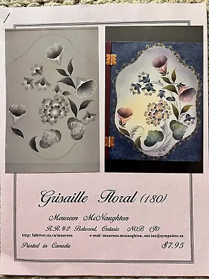 Decorative Paint Pkt “Grisaille Floral “ 180 By Maureen McNaughton • $6.99