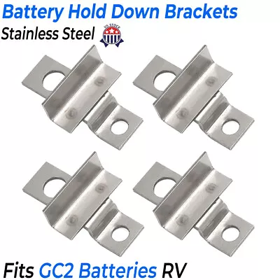 Battery Hold Down Brackets - 6 Volt RV - Set Of 4 - For GC2 Battery's Stainless • $45.99