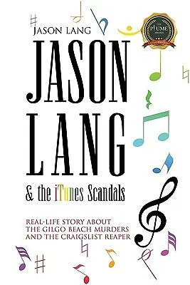 $27.08 • Buy Jason Lang & The ITunes Scandals: The Real-Life Story About The G By Lang, Jason