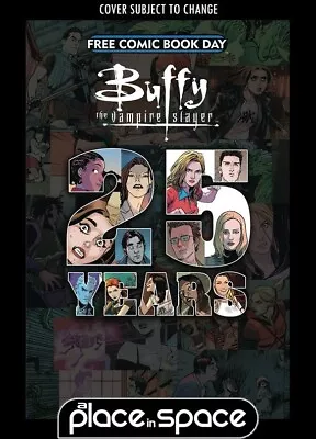 25 Years Of Buffy The Vampire Slayer Special - Free Comic Book Day Fcbd 2022 • £0.99