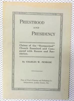 1898 Blue Wraps PRIESTHOOD AND PRESIDENCY By Charles W. Penrose LDS Mormon • $30