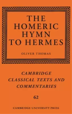 Oliver Thomas The Homeric Hymn To Hermes (Hardback) • $539.41