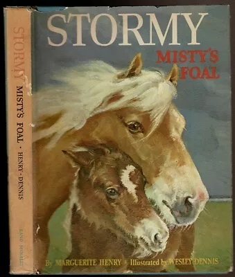 STORMY: MISTY'S FOAL By Henry Marguerite. 1963 1st Ed. DJ. • $25