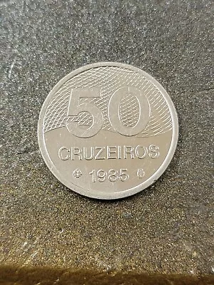 BRAZIL 50 CRUZEIROS 1985 Coin Brazilian Currency Coin  • $12