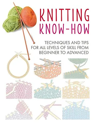 KNITTING BOOK Learn To Knit SALE Techniques Beginner To Advanced ALL STITCHES • £7.50