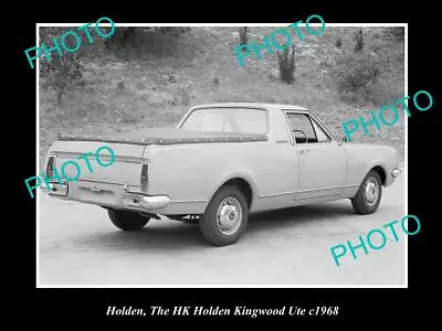 OLD 8x6 HISTORIC PHOTO OF THE HK HOLDEN KINGSWOOD UTE C1968 • $9
