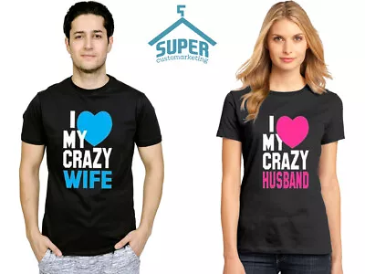 Couple T Shirt - Husband And Wife Shirt - I Love My Crazy Husband Wife Tee • $27.49