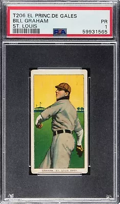 1909 11 T206 El Principe De Gales Havana Cigarettes  Bill Graham Rare Back Psa 1 • $159.99